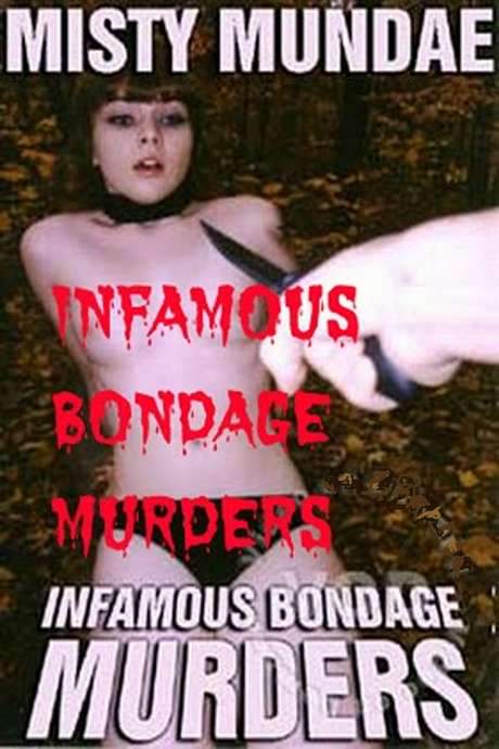 Infamous Bondage Murders